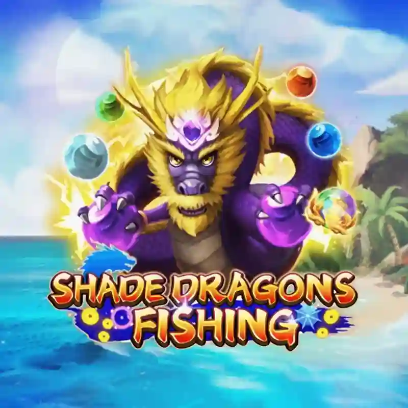 Shade Dragons Fishing